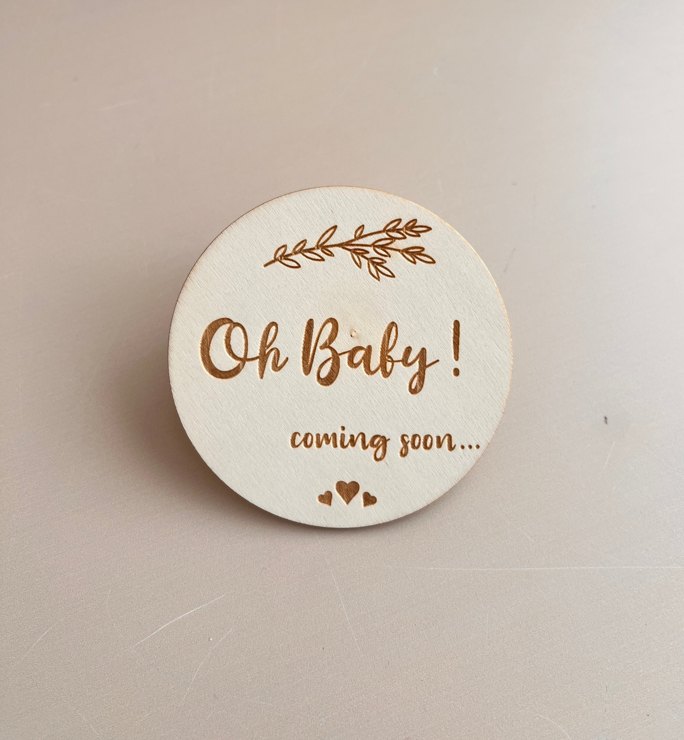 Pllake druri 'Ohbaby Coming soon'